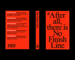 Cover of book entitled After All There Is No Finish Line, by Nike.