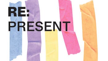 colorful show poster with the words "RE: Present"
