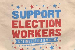the words "SUPPORT ELECTION WORKERS" in blue and red against a light tan background